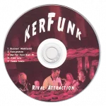 KERFUNK - Rival Attraction CD